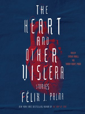 cover image of The Heart and Other Viscera